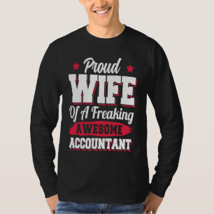 Bookkeeper Accounting Accountant Wife T-Shirt