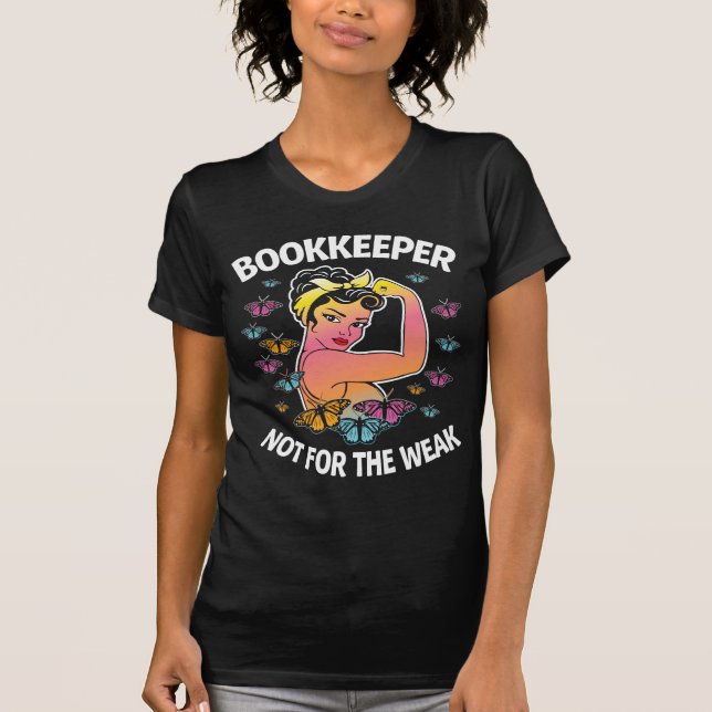 Bookkeeper Assistant Butterfly Proud Coworker Sayi T-Shirt (Front)