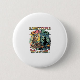 Bookkeeper Day Witch Night Halloween Owl Books Pum 6 Cm Round Badge