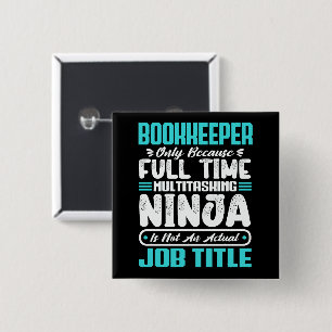 Bookkeeper Job Title Profession Accounting Skills 15 Cm Square Badge