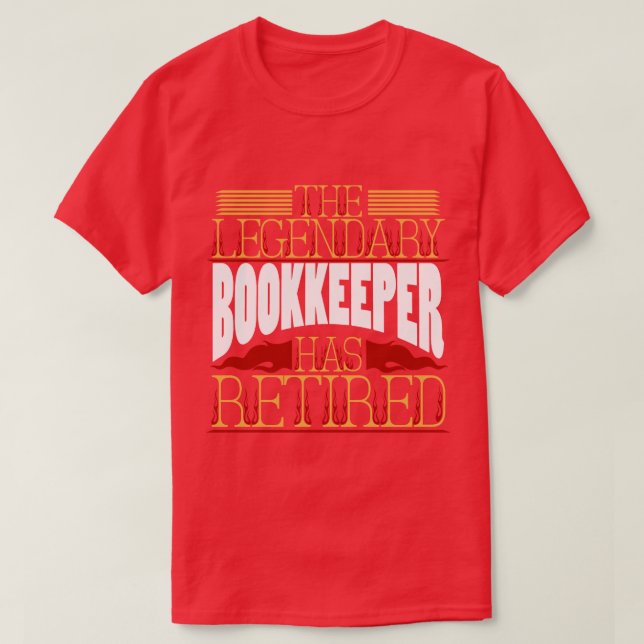 Bookkeeper Pension Retirement T-Shirt (Design Front)