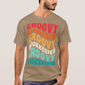 Bookkeeper Vintage Retro 60s 70s 80s Vibes T-Shirt