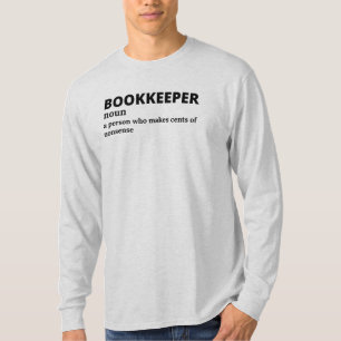 Bookkeeping Humour Definition Shirt