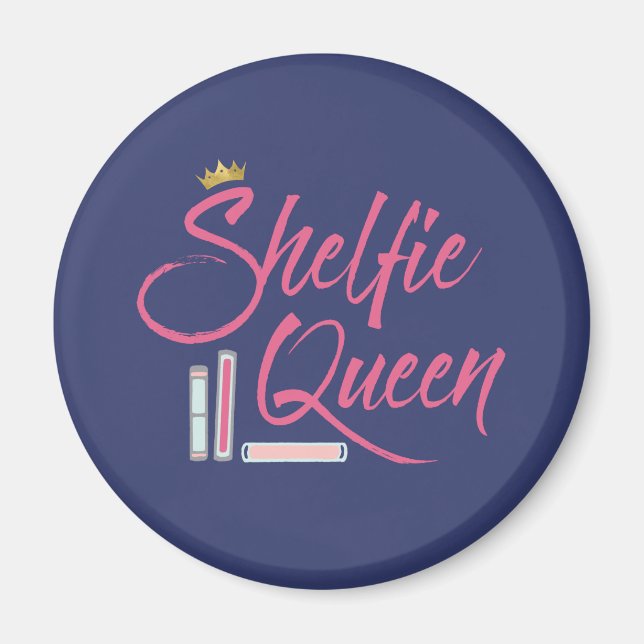 Booklover Shelfie Queen Magnet (Front)