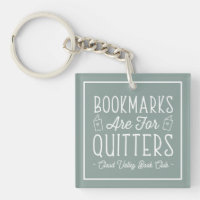 Bookmarks Are For Quitters Personalised Book Club