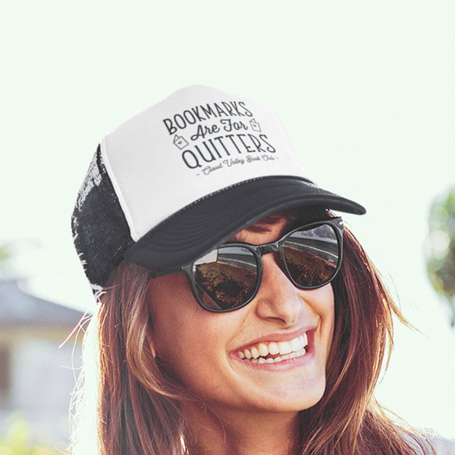Bookmarks Are For Quitters Personalised Book Club Trucker Hat (Creator Uploaded)