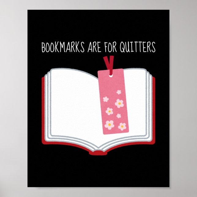 Bookmarks Are for Quitters Poster (Front)