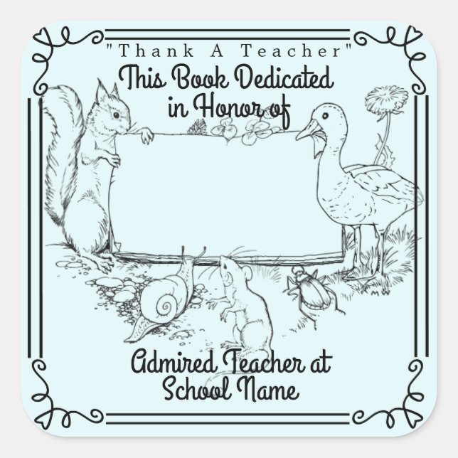 Bookplate Dedication "Thank A Teacher" Square Sticker (Front)