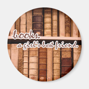 Books - A Girl's Best Friend. Magnet