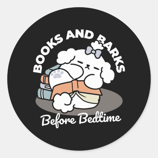 Books and Barks – Cute Sleepy Dog Reading Design Classic Round Sticker (Front)