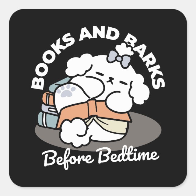 Books and Barks – Cute Sleepy Dog Reading Design Square Sticker (Front)