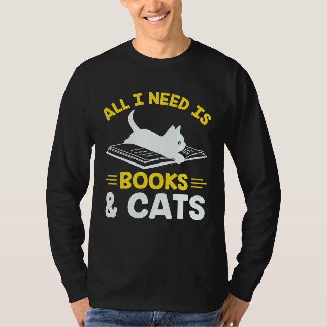 Books and Cats   Pet Owner Cats Animal Cat Owner T-Shirt (Front)