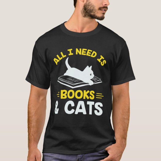 Books and Cats   Pet Owner Cats Animal Cat Owner T-Shirt (Front)