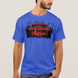 books and coffee and dogs and social justice 1 T-Shirt