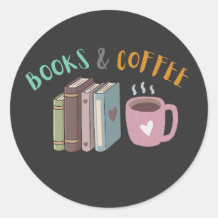 Books and Coffee Cute Book & Coffee Lover Design Classic Round Sticker