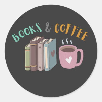 Books and Coffee Cute Book & Coffee Lover Design Classic Round Sticker