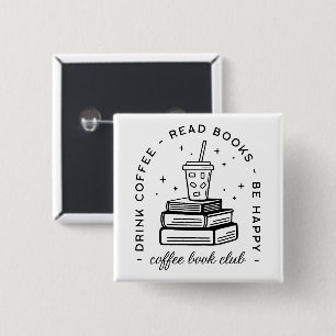 Books and coffee lover club bookish 15 cm square badge