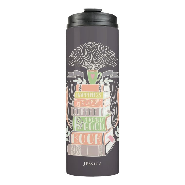 Books and Coffee Lover Personalised Thermal Tumbler (Front)