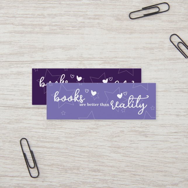 Books are Better than Reality Bookmark Mini Business Card (Front/Back In Situ)