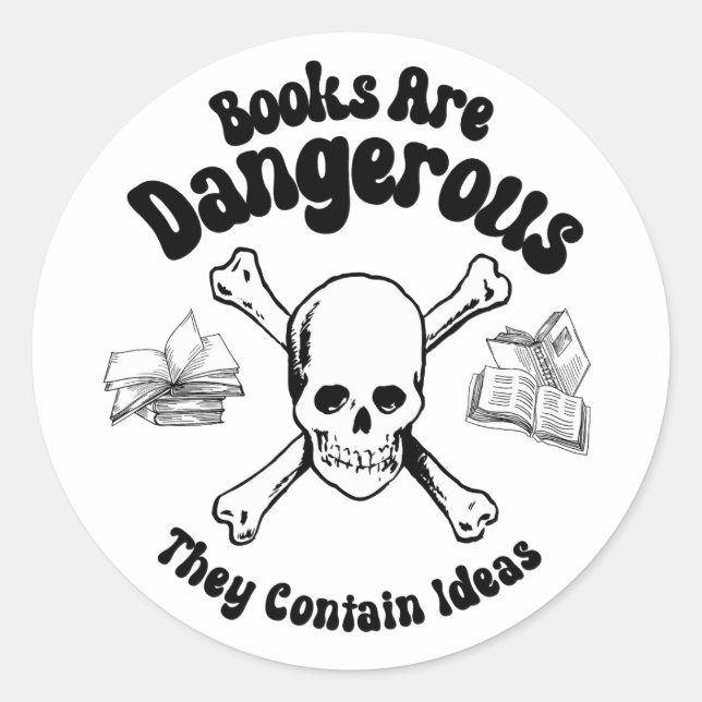 Books are Dangerous Classic Round Sticker (Front)