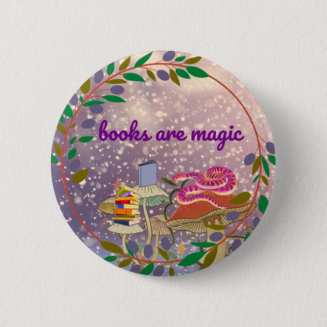 books are magic  6 cm round badge (Front)
