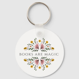 Books Are Magic Key Ring