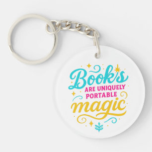 Books Are Magic Quote Key Ring