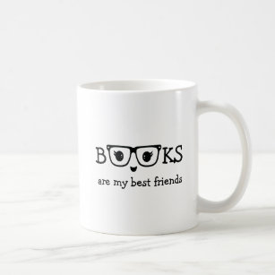 Books are my best friends coffee mug
