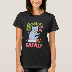 Books Are My Catnip T-Shirt