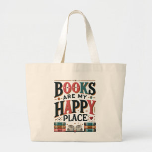 Books Are My Happy Place - Jumbo Tote Bag for Book