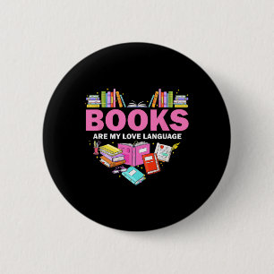 Books Are My Love Language Reading Lover Librarian 6 Cm Round Badge