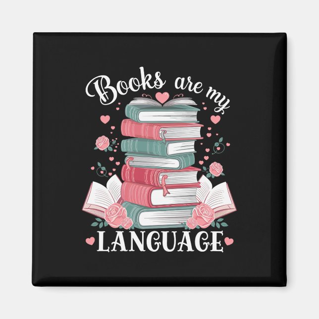 Books Are My Love Language Reading Lover Librarian Magnet (Front)