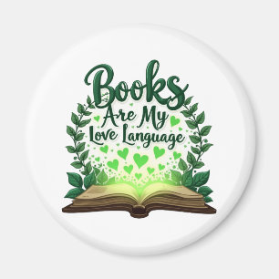 Books Are My Love Language Reading Lover Librarian Magnet