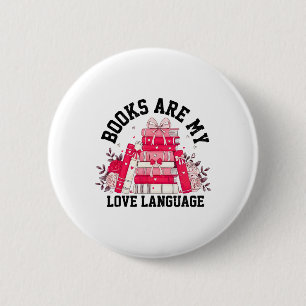 Books Are My Love Language Valentine Book Club Boo 6 Cm Round Badge
