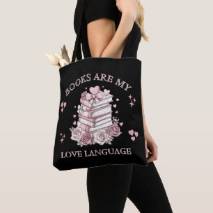 Books are my Love Language Valentine's Day Tote Bag