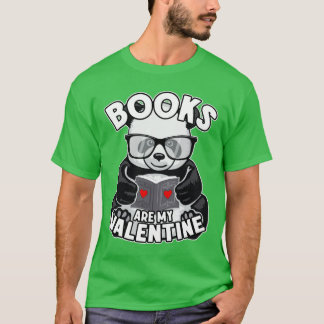Books Are My Valentine Cute Bookish Panda Bear Boo T-Shirt