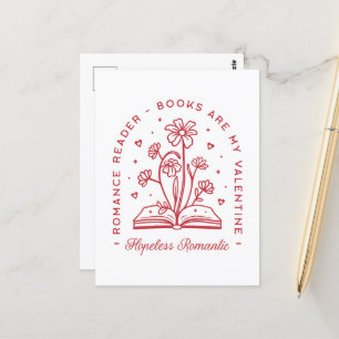 Books are my valentine hopeless romantic bookish postcard