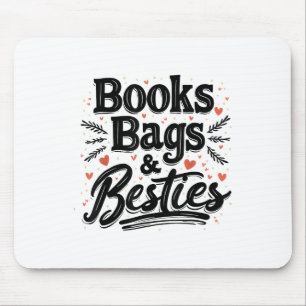 Books Bags & Besties Outfit Back To School Fun Mouse Pad