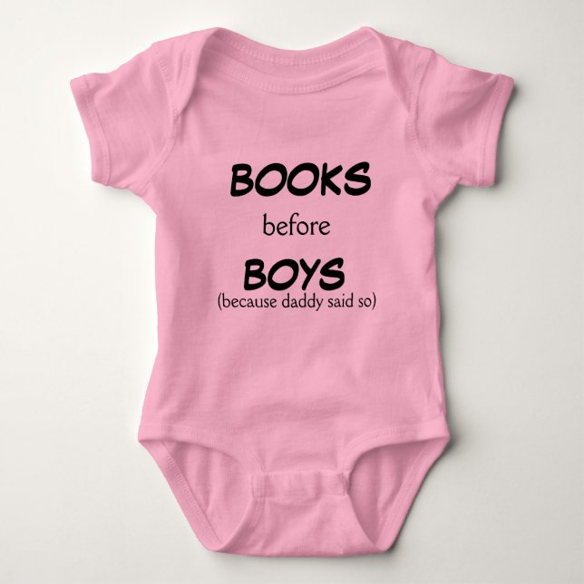 Books before Boys - Baby Bodysuit (Front)