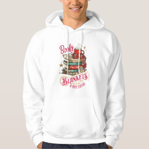 Books Blankets and Hot Cocoa  Hoodie