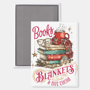 Books Blankets and Hot Cocoa Magnet