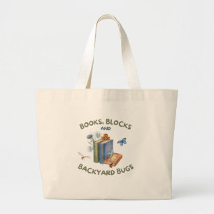 Books, Blocks & Backyard Bugs Tote Bag
