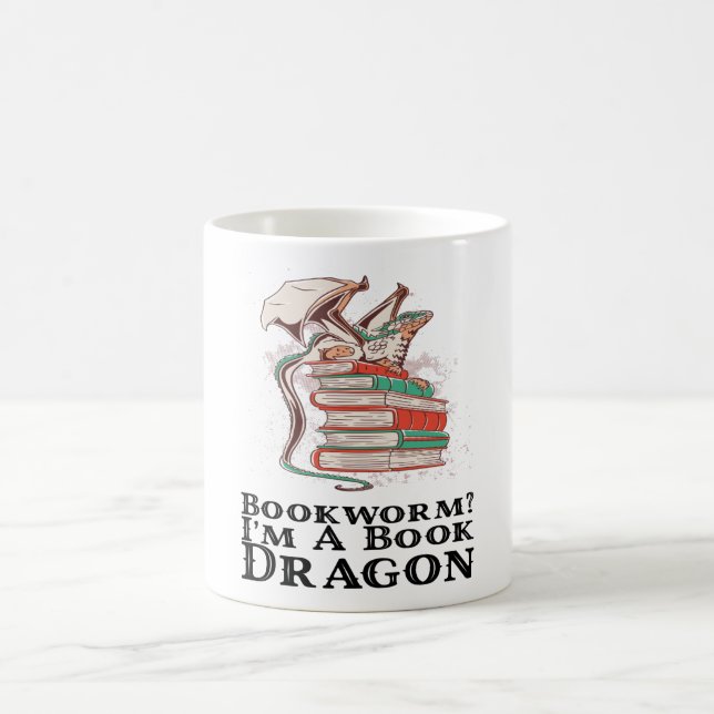 Books - Bookworm? I'm A Book Dragon Coffee Mug (Center)
