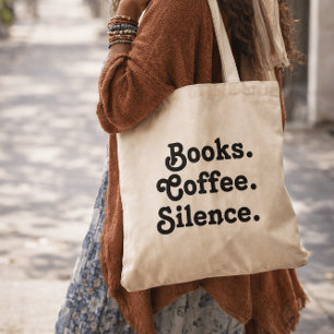 Books. Coffee. Silence.   Simple Bookish Design Tote Bag