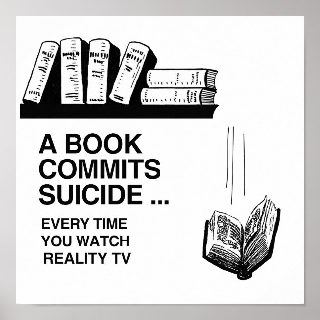 BOOKS COMMIT SUICIDE POSTER (Front)