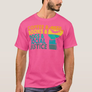 Books Dogs Lover Human Rights Equality  T-Shirt