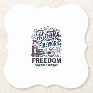 Books Fireworks and Freedom Patriotic Reader Shirt Paper Coaster