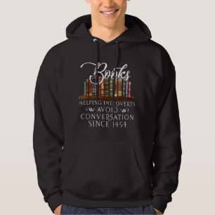 Books helping introverts avoid conversation T-Shir Hoodie