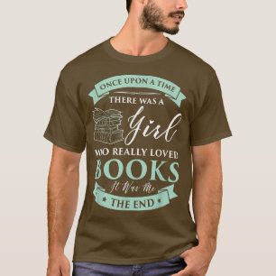 Books loving Girl Outfit I Read Fairy Tale Bookaho T-Shirt