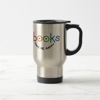 Books Make Me Happy Travel Mug
